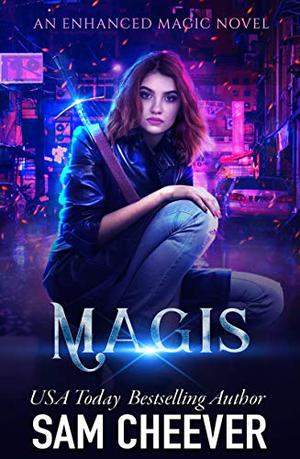 Magis by Sam Cheever