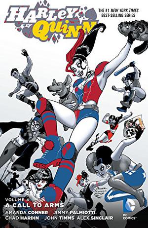 Harley Quinn, Volume 4: A Call to Arms (Harley Quinn 2013 Single Issues #16.9, 17-21)