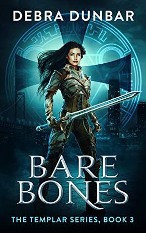 Bare Bones (The Templar #3)