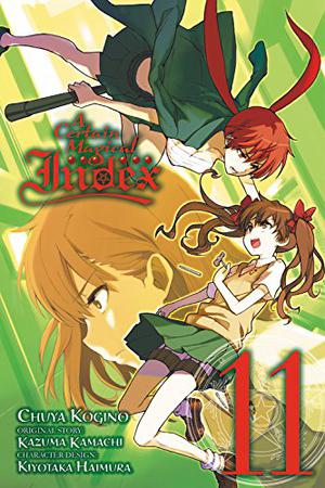 A Certain Magical Index Manga, Vol. 11 (A Certain Magical Index manga #11)