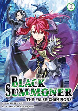 Black Summoner: Volume 2 by Doufu Mayoi