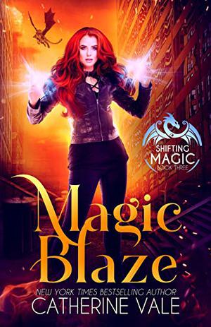 Magic Blaze by Catherine Vale