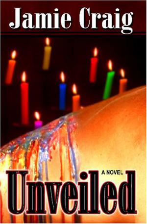 Unveiled by Jamie Craig