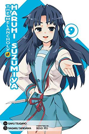 The Melancholy of Haruhi Suzumiya, Vol. 9 (The Melancholy of Haruhi Suzumiya #9)