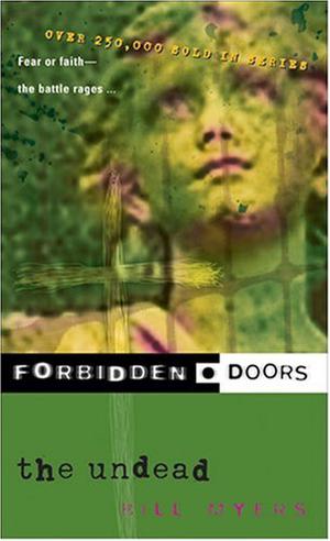 The Undead (Forbidden Doors #8)