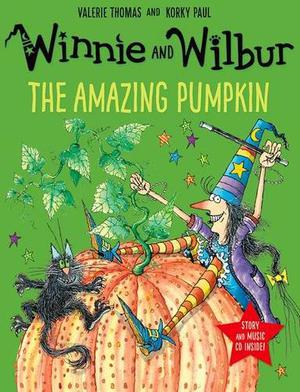 Winnie and Wilbur: The Amazing Pumpkin (Winnie the Witch #10)