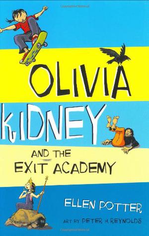 Olivia Kidney and the Exit Academy (Olivia Kidney #2)