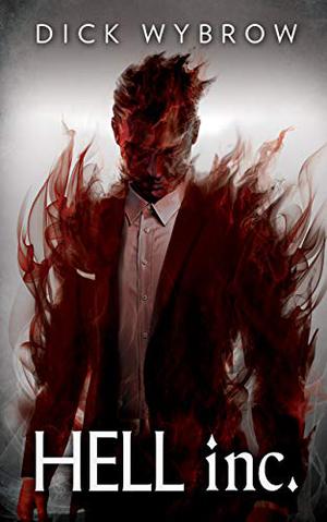 Hell Inc. by Dick Wybrow