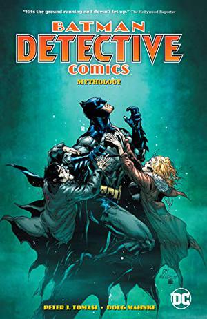 Batman Detective Comics, Tom 1: Mitologia (Detective Comics 2016 #10)