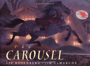 The Carousel by Liz Rosenberg