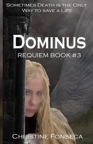 Dominus by Christine Fonseca