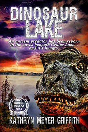 Dinosaur Lake by Kathryn Meyer Griffith