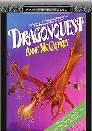 Dragonflight / Dragonquest by Anne McCaffrey, Adrienne Barbeau, Michael Whelan