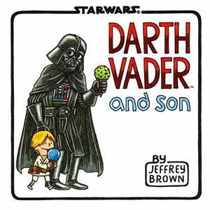 Darth Vader and Son by Jeffrey Brown