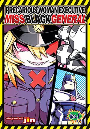 Precarious Woman Executive Miss Black General, Vol. 1 (Precarious Woman Executive Miss Black General #1)