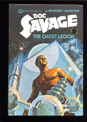 The Ghost Legion (Doc Savage (Bantam) #16)