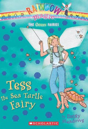 Tess the Sea Turtle Fairy (Rainbow Magic #88)