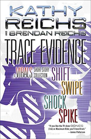 Trace Evidence (Virals #0.5-2.5-3.5-5.5)