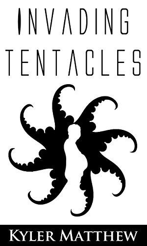Invading Tentacles by Kyler Matthew