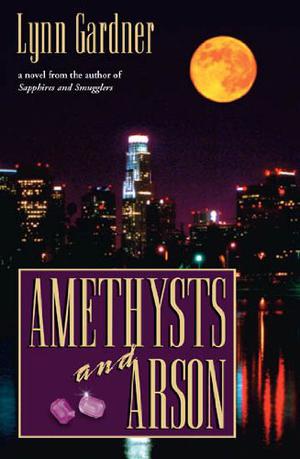 Amethysts and Arson (Gems and Espionage #6)