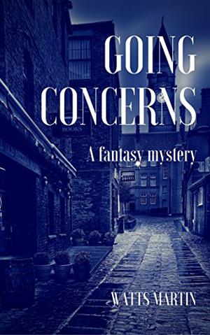 Going Concerns by Watts Martin