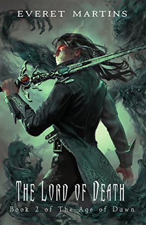 The Lord of Death (The Age of Dawn #2)