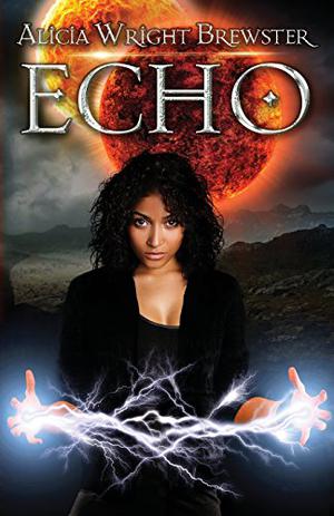Echo by Alicia Wright Brewster