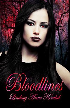 Bloodlines by Lindsay Anne Kendal