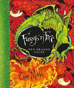 Fangs 'n' Fire by Chris Mould