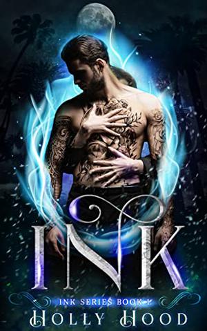 Ink by Holly Hood