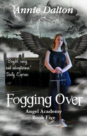 Fogging Over (Angels Unlimited #5)