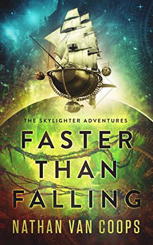 Faster Than Falling by Nathan Van Coops