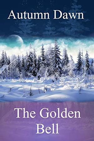 The Golden Bell (Dark Lands #4)