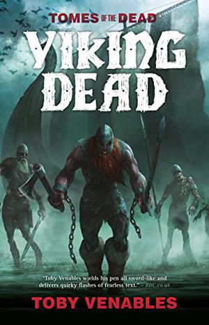 The Viking Dead (Tomes of the Dead #11)