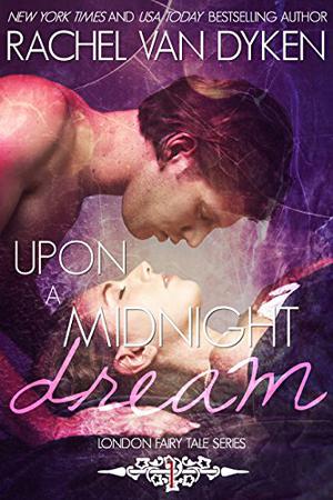 Upon a Midnight Dream (London Fairy Tales #1)