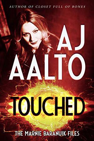 Touched by A.J. Aalto