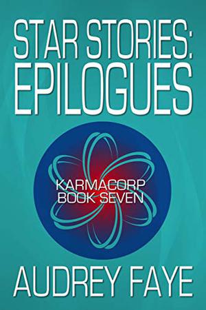 Star Stories - Epilogues (The Fixers of KarmaCorp #7)