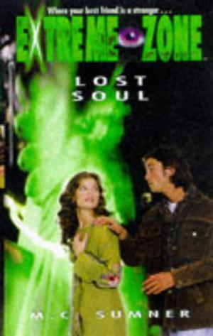 Lost Soul (Extreme Zone #7)