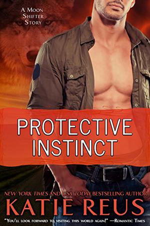 Protective Instinct (Moon Shifter #5.5)