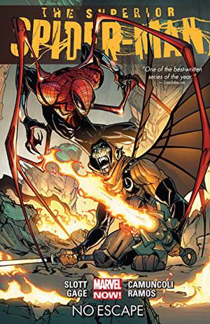 The Superior Spider-Man, Vol. 3: No Escape (Superior Spider-Man 2013 Single Issues #11-16)