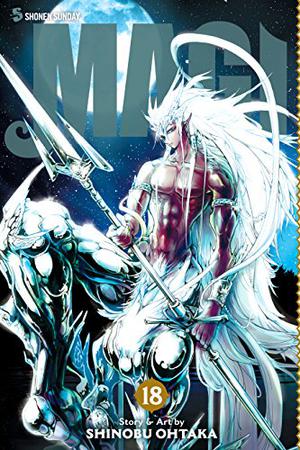 Magi: The Labyrinth of Magic, Vol. 18 (Magi: The Labyrinth of Magic #18)