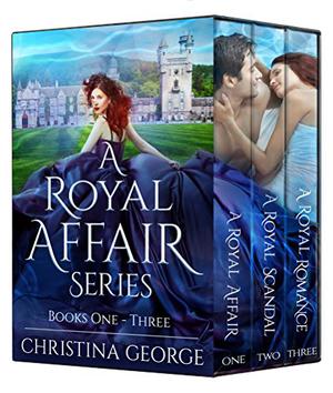 A Royal Affair Series (A Royal Affair #1-3)