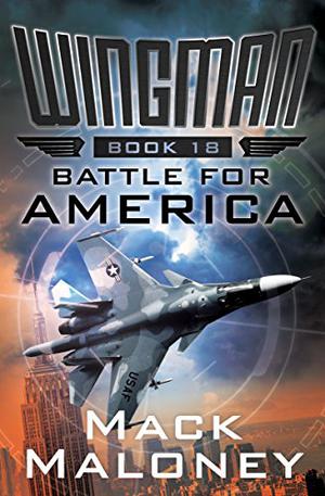 Battle for America (Wingman #18)