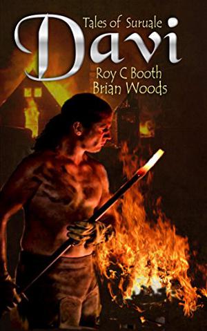 Davi by Roy C. Booth, Brian Woods, Druscilla Morgan