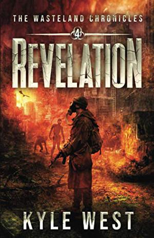 Revelation (The Wasteland Chronicles #4)