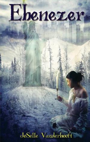 Ebenezer by JoSelle Vanderhooft