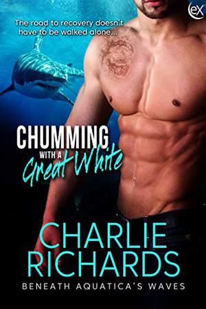 Chumming with a Great White (Beneath Aquatica's Waves #8)