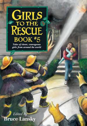 Girls to the Rescue #5 (Girls to the Rescue #5)