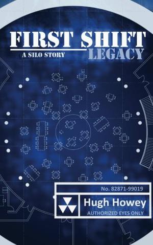 First Shift: Legacy (Silo #2A)