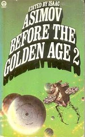 Before the Golden Age 2 (Before the Golden Age #2 of 4)